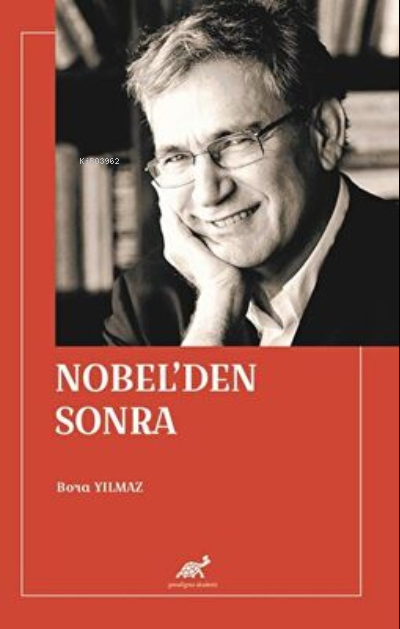 Nobel’den Sonra - Bora Yılmaz | Yeni ve İkinci El Ucuz Kitabın Adresi