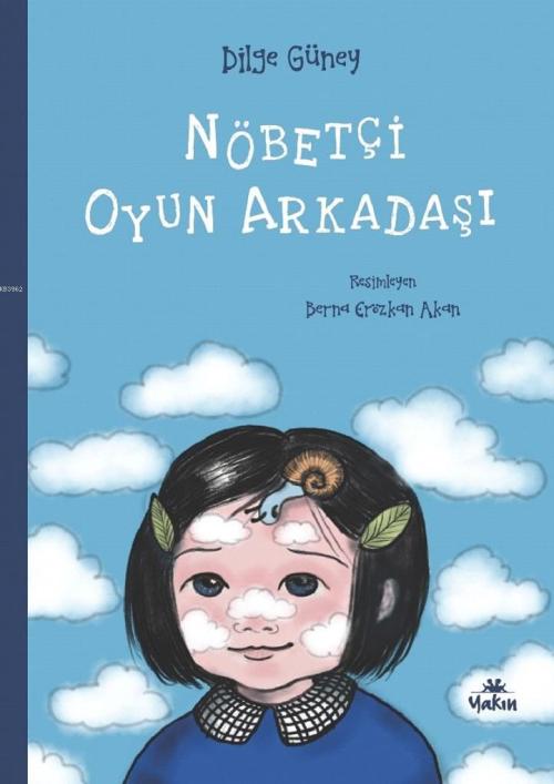 Nöbetçi Oyun Arkadaşı - Dilge Güney | Yeni ve İkinci El Ucuz Kitabın A