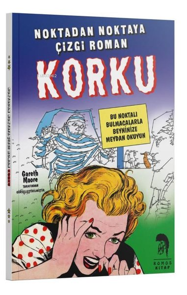 Noktadan Noktaya Çizgi Roman - Korku - Gareth Moore | Yeni ve İkinci E