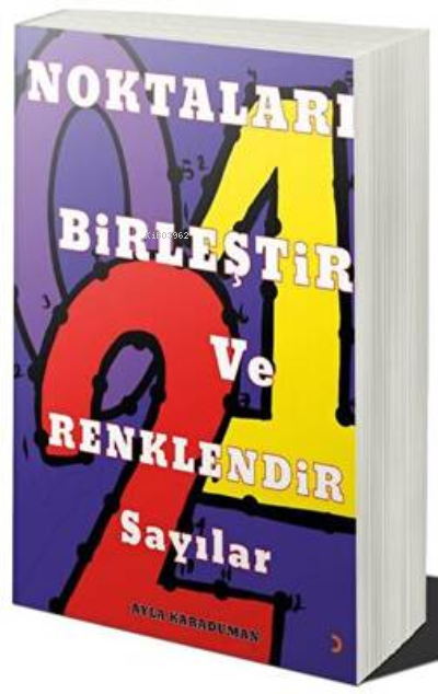 Noktaları Birleştir ve Renklendir Sayılar - Ayla Karaduman | Yeni ve İ