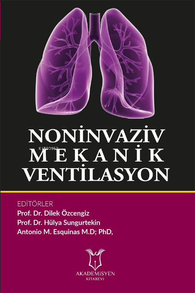 Noninvaziv Mekanik Ventilasyon - Dilek Özcengiz | Yeni ve İkinci El Uc