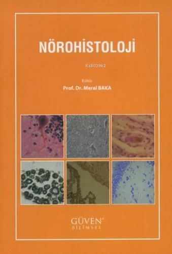 Nörohistoloji - Meral Baka | Yeni ve İkinci El Ucuz Kitabın Adresi