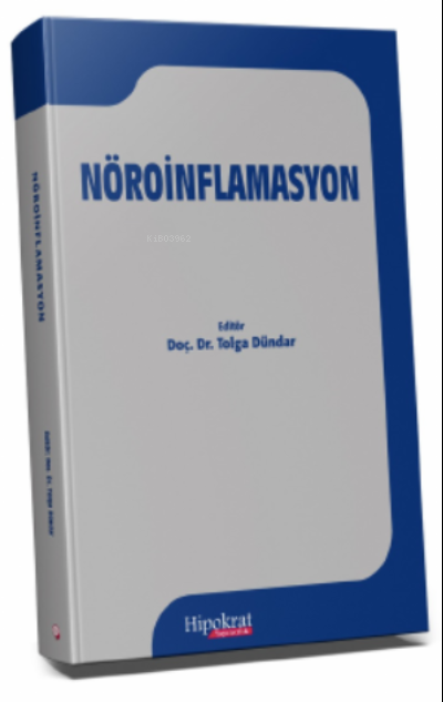 Nöroinflamasyon - Tolga Dündar | Yeni ve İkinci El Ucuz Kitabın Adresi