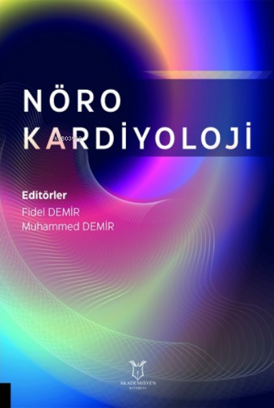 NöroKardiyoloji - Fidel Demir | Yeni ve İkinci El Ucuz Kitabın Adresi