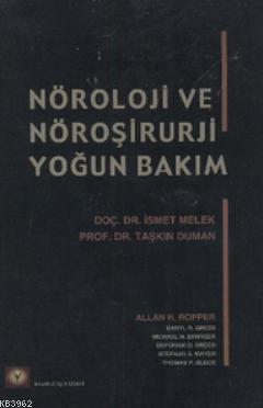 Nöroloji ve Nöroşirurji Yoğun Bakım - İsmet Melek | Yeni ve İkinci El 