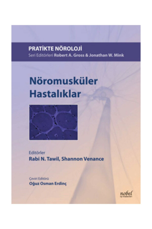 Nöromusküler Hastalıklar-Pratikte Nöroloji Serisi - Oğuz Osman Erdinç 