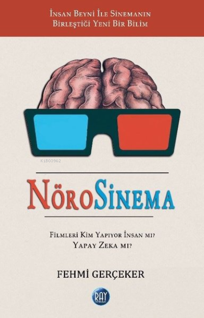 NöroSinema - Fehmi Gerçeker | Yeni ve İkinci El Ucuz Kitabın Adresi