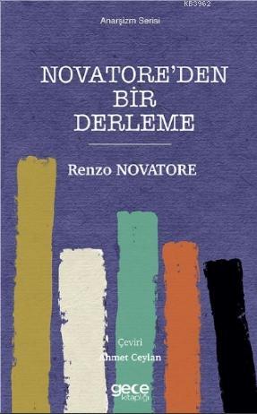 Novatore'den Bir Derleme - Renzo Novatore | Yeni ve İkinci El Ucuz Kit