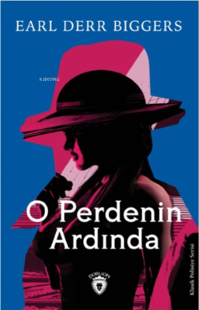 O Perdenin Ardında - Earl Derr Biggers | Yeni ve İkinci El Ucuz Kitabı