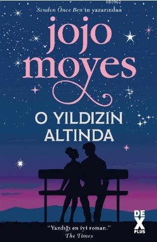 O Yıldızın Altında - Jojo Moyes | Yeni ve İkinci El Ucuz Kitabın Adres