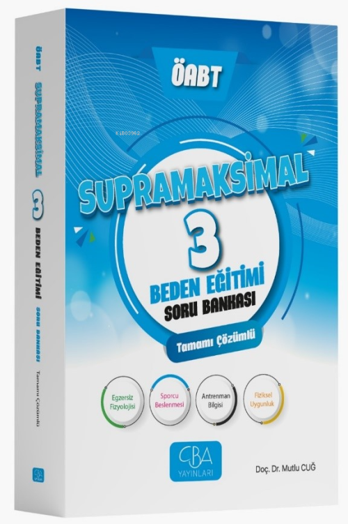 ÖABT Beden Eğitimi Supramaksimal-3 Soru Bankası Çözümlü - Mutlu Cuğ | 