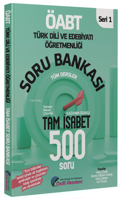 ÖABT Türk Dili ve Edebiyatı Tam İsabet 500 Soru Bankası Çözümlü - Yekt