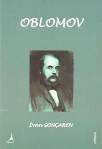 Oblomov - İvan Gonçarov | Yeni ve İkinci El Ucuz Kitabın Adresi