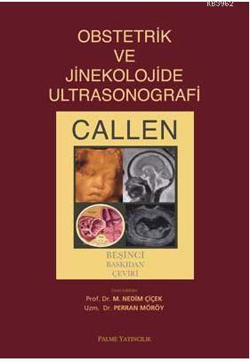 Obstetrik ve Jinekolojide Ultrasonografi - Peter V. Callen | Yeni ve İ