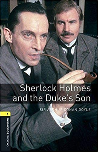 OBWL Level 1: Sherlock Holmes And The Duke's Son - Audio Pack - SİR AR