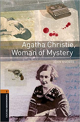 OBWL Level 2: Agatha Christie, Woman of Mystery - Audio Pack - John Es