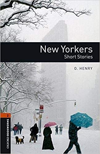 Obwl Level 2: New Yorkers Short Stories - Audio Pack - O. Henry | Yeni