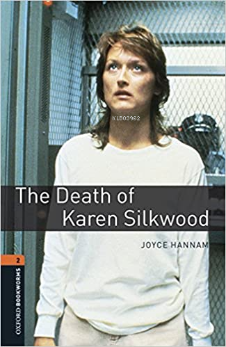 OBWL Level 2: The Death of Karen Silkwood - Audio Pack - JOYCE HANNAM 