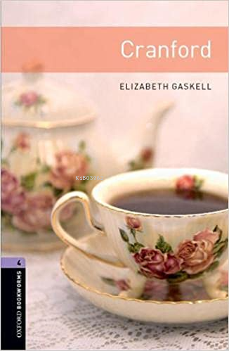 Obwl Level 4: Cranford - Elizabeth Gaskell | Yeni ve İkinci El Ucuz Ki