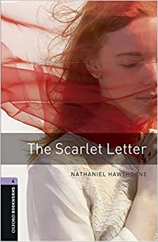 Obwl Level 4: The Scarlet Letter - Audio Pack - Nathaniel Hawthorne | 