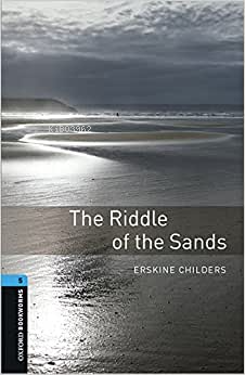 Obwl Level 5: The Riddle Of The Sands - Audio Pack - Erskine Childers 