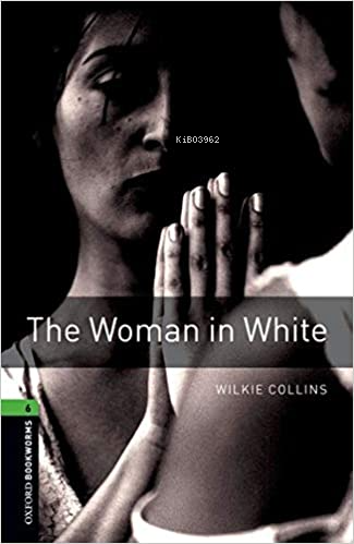 Obwl Level 6: The Woman İn White - Audio Pack - Wilkie Collins | Yeni 