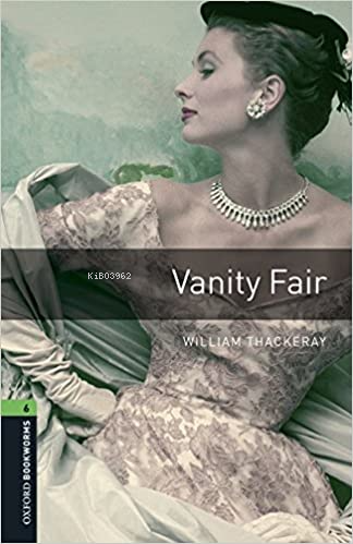 Obwl Level 6: Vanity Fair - Audio Pack - William Thackeray | Yeni ve İ