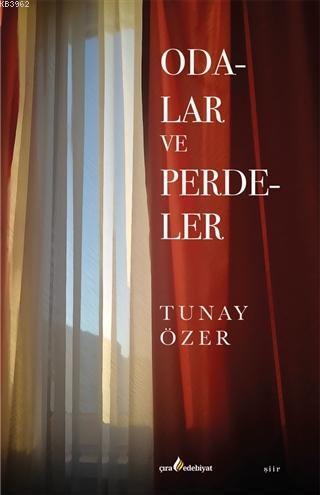 Odalar ve Perdeler - Tunay Özer | Yeni ve İkinci El Ucuz Kitabın Adres