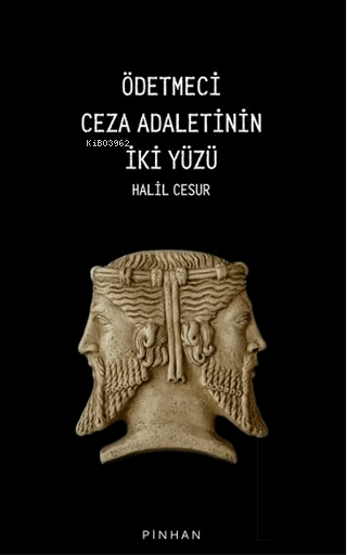 Ödetmeci Ceza Adaletinin İki Yüzü - Halil Cesur | Yeni ve İkinci El Uc