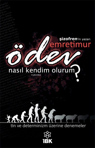 Ödev;“Nasıl Kendim Olurum?” - Emre Timur | Yeni ve İkinci El Ucuz Kita