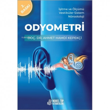 Odyometri - Ahmet Hamdi Kepekçi | Yeni ve İkinci El Ucuz Kitabın Adres