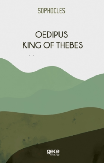 Oedipus King Of Thebes - Sophocles | Yeni ve İkinci El Ucuz Kitabın Ad