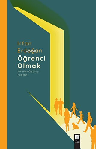 Öğrenci Olmak - İçinizdeki Öğrenciyi Keşfedin - İrfan Erdoğan | Yeni v