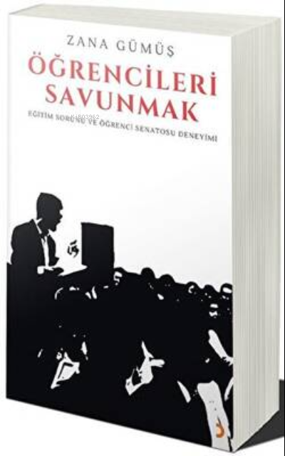 Öğrencileri Savunmak - Zana Gümüş | Yeni ve İkinci El Ucuz Kitabın Adr