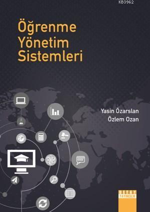 Öğrenme Yönetim Sistemleri - Yasin Özarslan | Yeni ve İkinci El Ucuz K