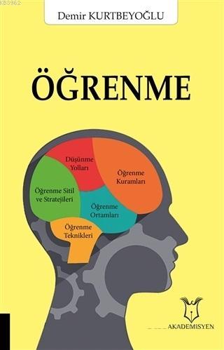 Öğrenme - Demir Kurtbeyoğlu | Yeni ve İkinci El Ucuz Kitabın Adresi