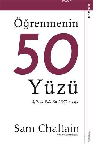 Öğrenmenin Elli Yüzü - Sam Chaltain | Yeni ve İkinci El Ucuz Kitabın A