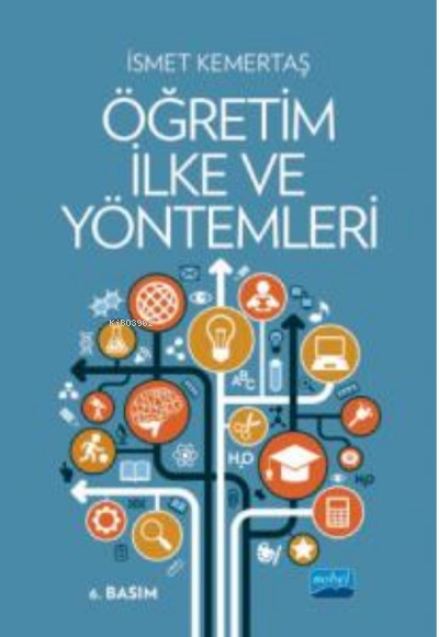 Öğretim İlke ve Yöntemleri - İsmet Kemertaş | Yeni ve İkinci El Ucuz K