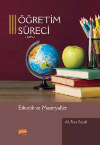 Öğretim Süreci;Etkinlik ve Materyaller - Ali Rıza Seydi | Yeni ve İkin