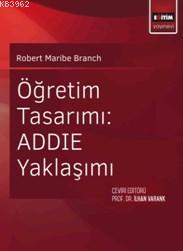 Öğretim Tasarımı Addie Yaklaşımı - Robert Maribe Branch | Yeni ve İkin