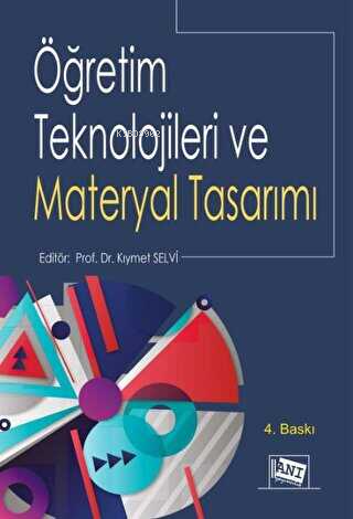 Öğretim Teknolojileri Ve Materyal Tasarımı - Kıymet Selvi | Yeni ve İk