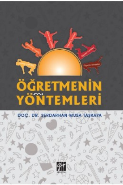 Öğretmenin Yöntemleri - Serdarhan Musa Taşkaya | Yeni ve İkinci El Ucu