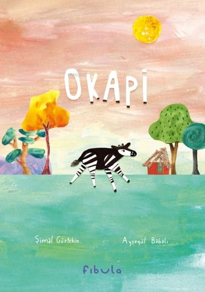 Okapi - Şimal Gürtekin | Yeni ve İkinci El Ucuz Kitabın Adresi