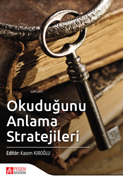 Okuduğunu Anlama Stratejileri - Kasım Kıroğlu | Yeni ve İkinci El Ucuz