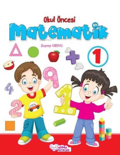 Okul Öncesi Matematik 1 - 2 - Zeynep Karayel | Yeni ve İkinci El Ucuz 