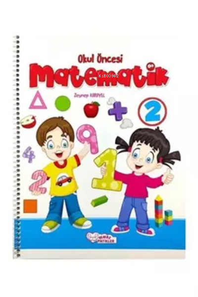 Okul Öncesi Matematik 2 - Kolektif | Yeni ve İkinci El Ucuz Kitabın Ad