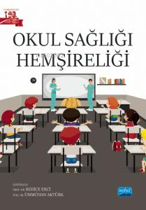 Okul Sağlığı Hemşireliği - Behice Erci | Yeni ve İkinci El Ucuz Kitabı