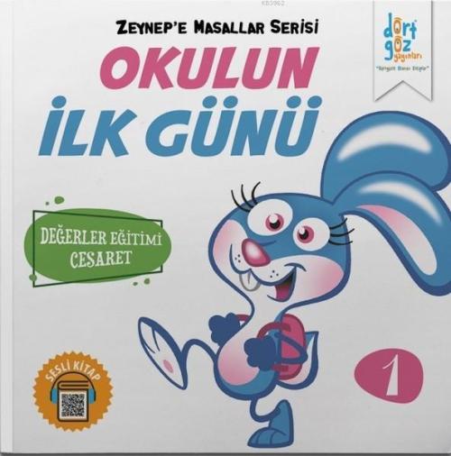 Okulun İlk Günü - Zeynep'e Masallar Serisi 1 - Alp Türkbiner | Yeni ve