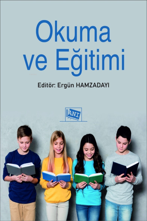 Okuma ve Eğitimi - Ergün Hamzadayı | Yeni ve İkinci El Ucuz Kitabın Ad