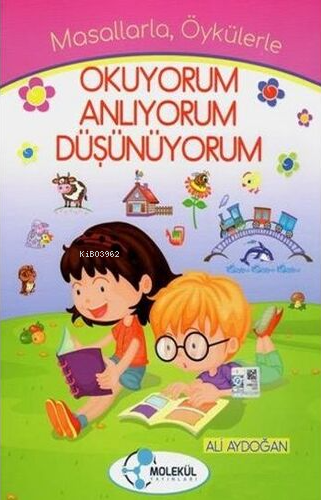 Okuyorum Anlıyorum Düşünüyorum - Ali Aydoğan | Yeni ve İkinci El Ucuz 